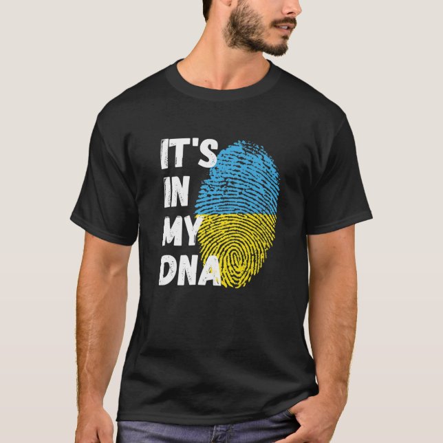 It’s In My DNA Ukraine Flag Support Ukraine T-Shirt (Vorderseite)