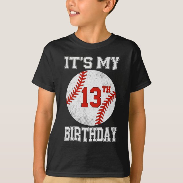 It’s My 13th Birthday Baseball Design T-Shirt (Vorderseite)