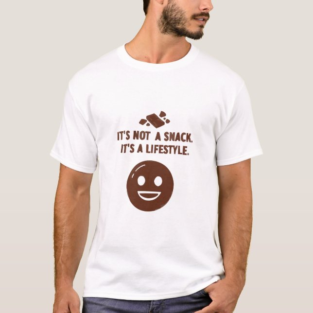 It’s Not a Snack. It’s a Lifestyle T-Shirt (Vorderseite)