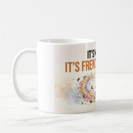 It’s Not Hair It’s Frenchie Glitter Funny Dog Desi Kaffeetasse