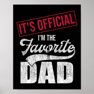 It&#; s Offiziell I&#; m the Favorite Vater Retro Poster
