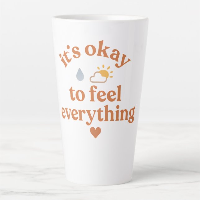 It’s Okay To Feel Everything shirt Mental Health  Milchtasse (Vorderseite)