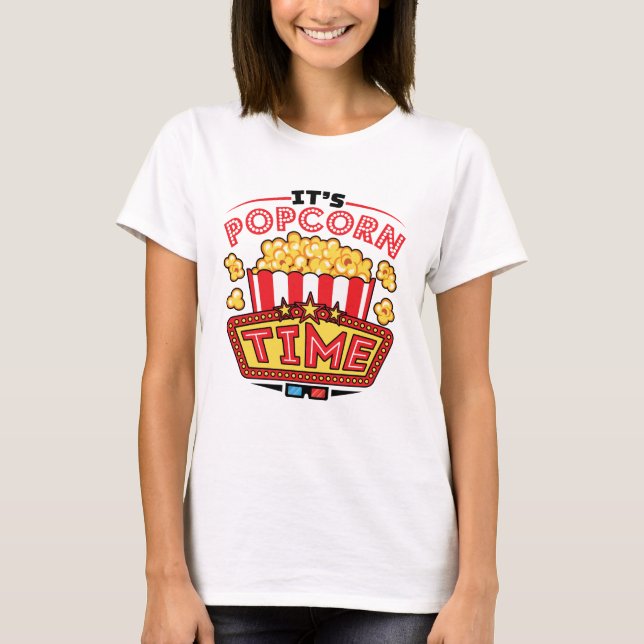 It’s Popcorn Time Movie Cinema Lover T-Shirt (Vorderseite)