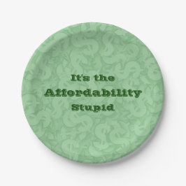 It’s the Affordability Stupid Pappteller
