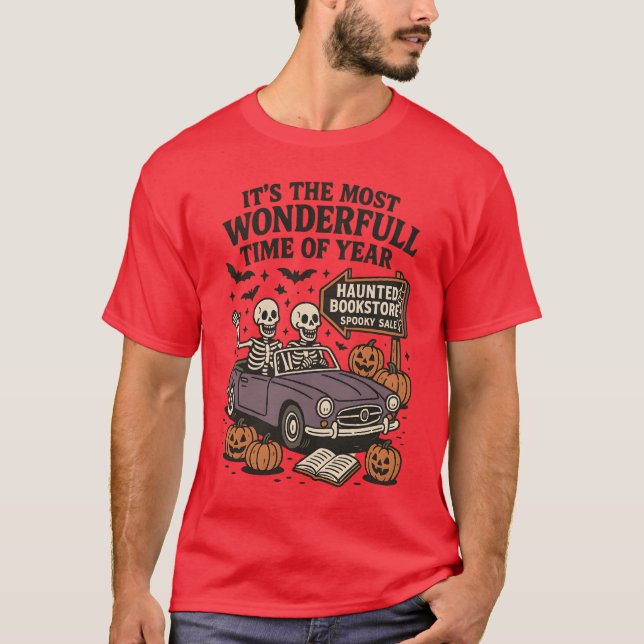 It’s the Most Wonderful Time of Year T-Shirt (Vorderseite)