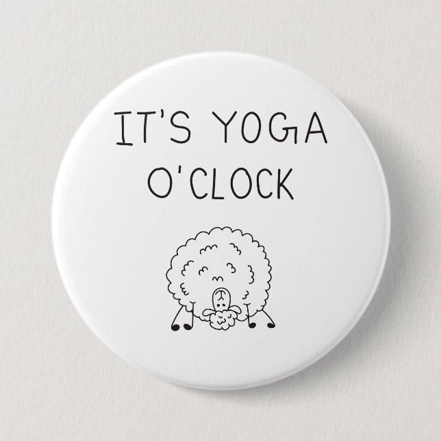 It’s Yoga O’Clock Sheep Button (Vorderseite)