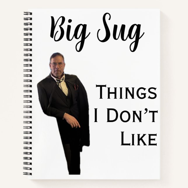  It Sug Things I Don’t Like Notebook Notizbuch (Vorderseite)