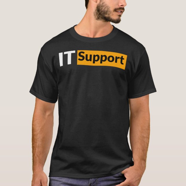 IT Support Shirt, Pornhub Funny Shirt   (Vorderseite)