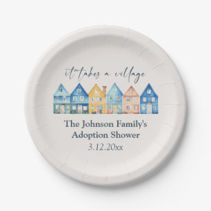 "It take a Village" Adoption / Foster Dusche Pappteller