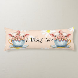 It Takes Two Teacup Piglets Seitenschläferkissen