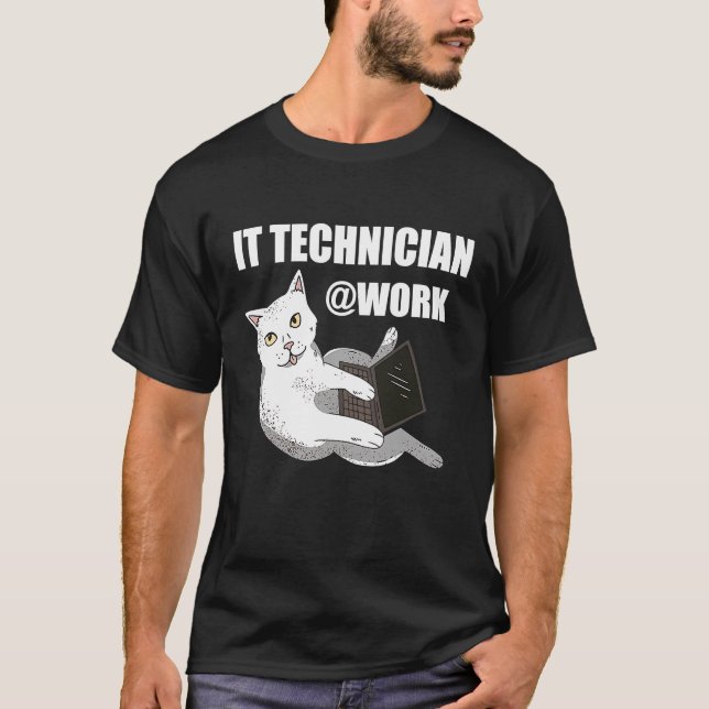 IT Techniker Tech Nerd PC Computerfreak IT Typ T-Shirt (Vorderseite)