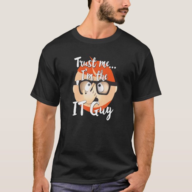 IT Typ Computer Tech Internet Nerd Geek T-Shirt (Vorderseite)