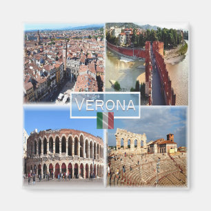 IT Verona - Arena Interna - Castelvecchio Bridg Magnet