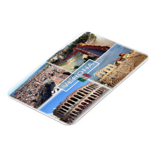 IT Verona - Arena Interna - Castelvecchio Bridg Magnet