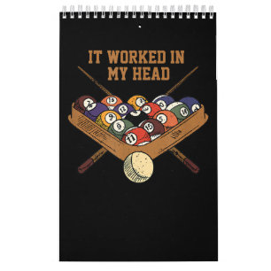 It Worked in My Head Billiards Gift 8-Ball Pool Kalender