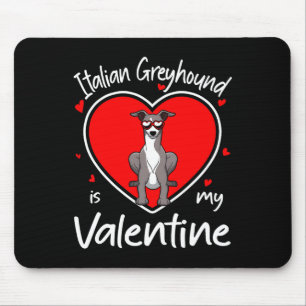 Italian Greyhound ist mein Valentinsherz-Hund Mousepad