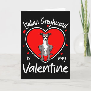 Italian Greyhound ist mein Valentinstag Herzform H Karte