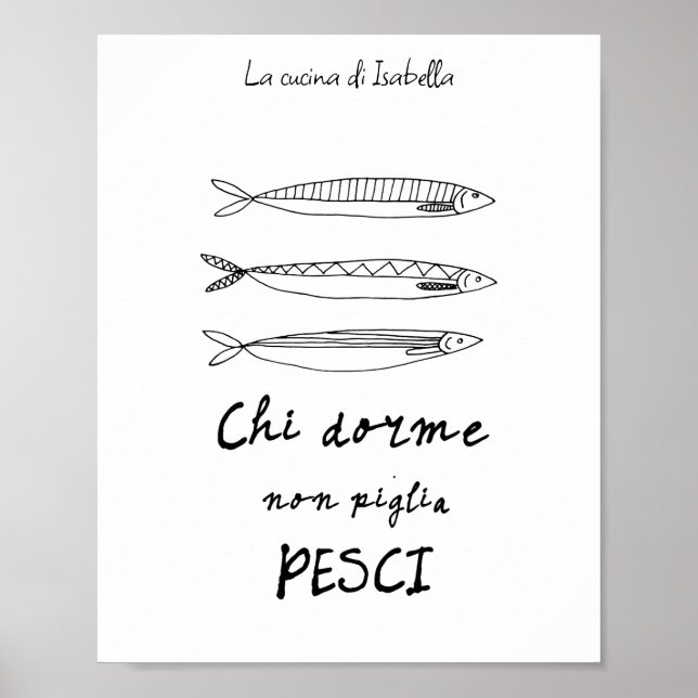 Italian kitchen sardines italy quote drawing  poster (Vorne)