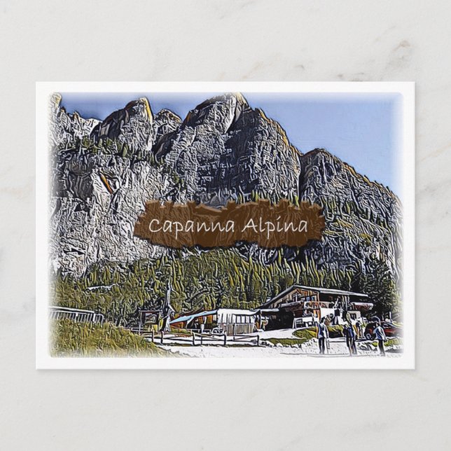 Italien - Alphütte Capanna Alpina - Dolomiti - Postkarte (Vorderseite)