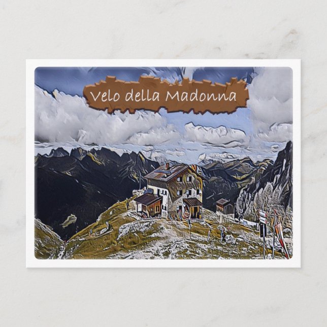 Italien - Alphütte Velo della Madonna - Dolomiti Postkarte (Vorderseite)