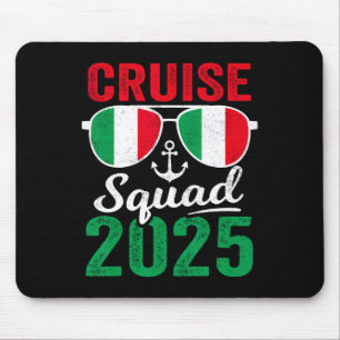 Italien Cruise Squad 2025 Sommerferien Matching F Mousepad