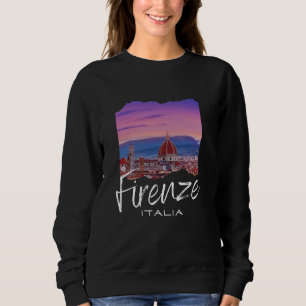 Italien Florence Souvenir Florence Sweatshirt