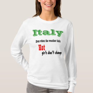 Italien - Hot Girls-T - Shirt