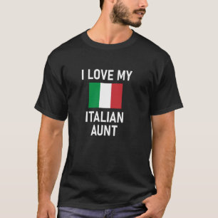 Italien, ich Liebe meine italienische Tante, Flagg T-Shirt