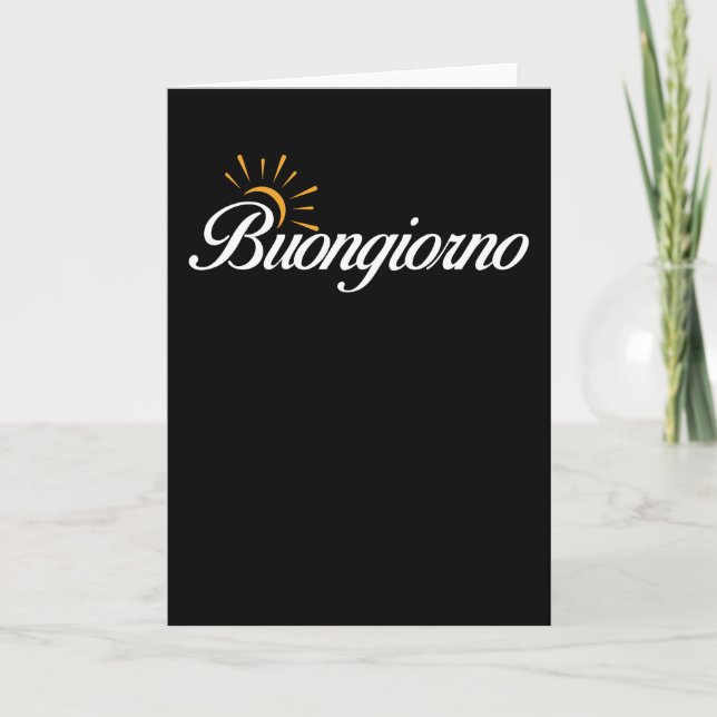 Italien Italienisches Sprichwort Guten Morgen Ital Karte (Vorderseite)