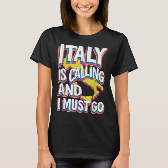 Italien nennt Reisekunst T-Shirt (Vorderseite)