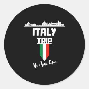 Italien Reise 2025 Wir Kommen Matching Team Reise Runder Aufkleber
