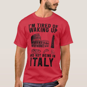 Italien - Sprichwort für italienische Kultur und I T-Shirt