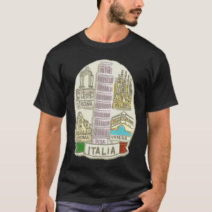 Italien Venice Milan Pisa Verona Rom T-Shirt