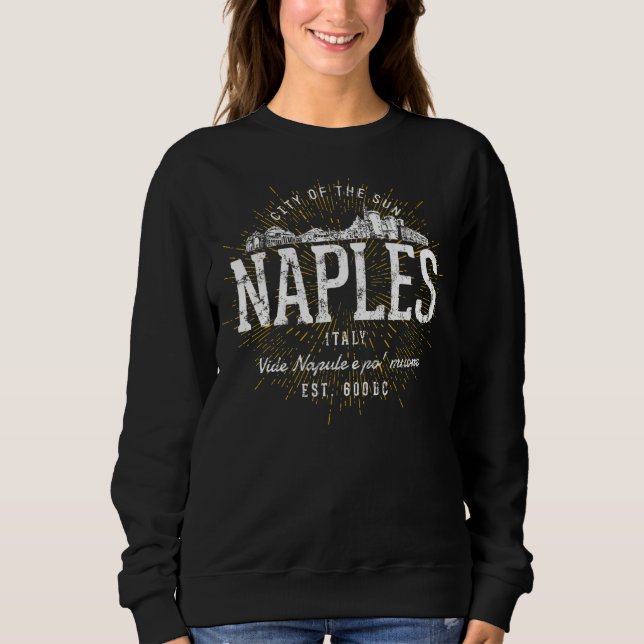 Italien Vintag Neapel Retro Sweatshirt (Vorderseite)