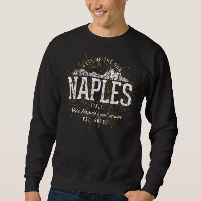 Italien Vintag Neapel Retro Sweatshirt (Vorderseite)