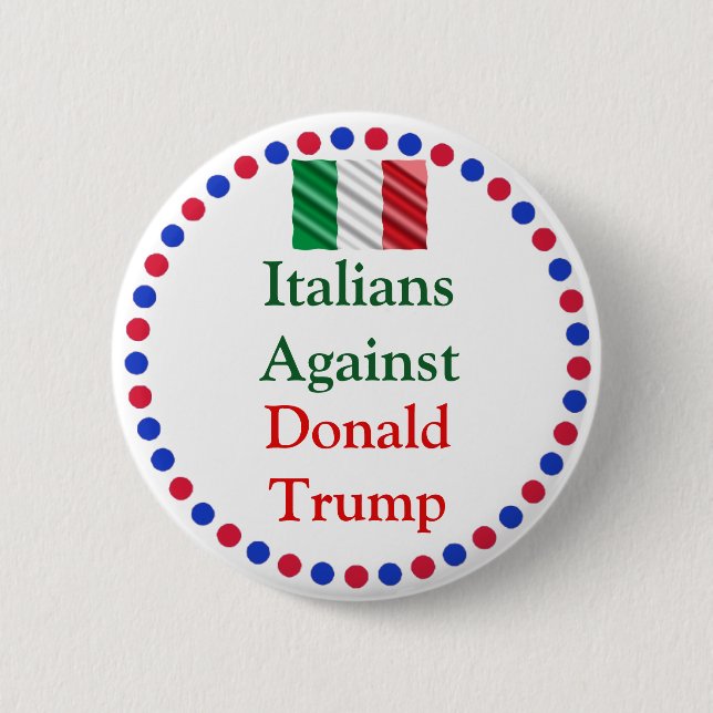 Italiener gegen Donald Trump Button (Vorderseite)