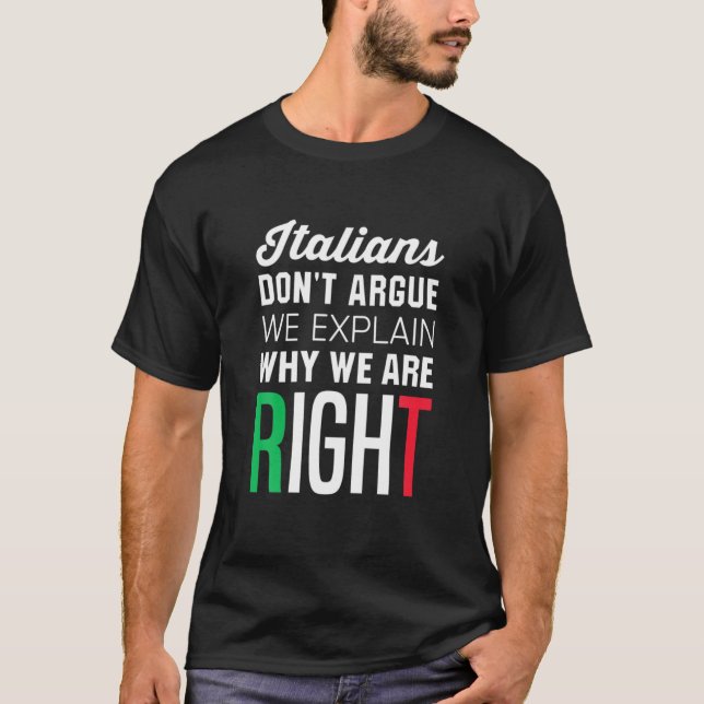 Italiener streiten sich nicht - Funny Italian Spri T-Shirt (Vorderseite)