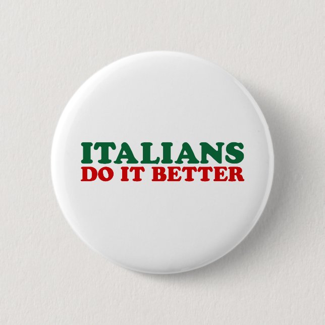 Italiener tun es besser button (Vorderseite)