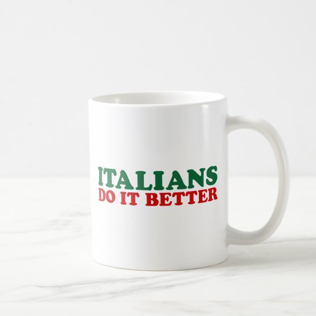 Italiener tun es besser tasse (Rechts)