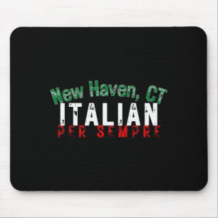 Italienisch-amerikanischer Stolz New Haven Ct Erbe Mousepad