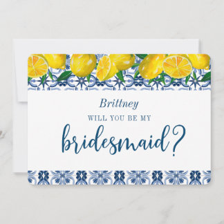 Italienisch Blue Tile Lemon Bridesmaid Vorschlag C Einladung