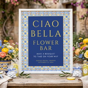 Italienisch Ciao Bella Blaue Blumenbar Brautparty Poster