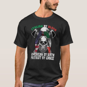 Italienisch von Blood American von Birth Patriot v T-Shirt