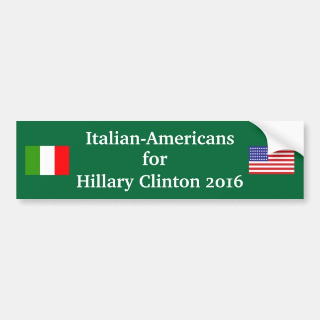 Italienische Amerikaner für Hillary Clinton 2016 Autoaufkleber (Vorne)