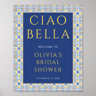 Italienische Ciao Bella Blue Willkommens-Hochzeits Poster