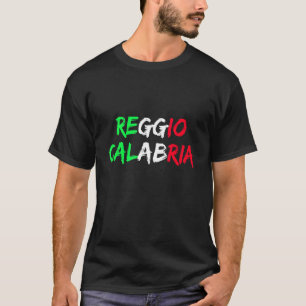 Italienische Flagge Italien Stadt Reggio Calabria T-Shirt