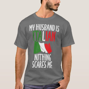Italienische Flagge Mein Mann ist Italienisch nich T-Shirt