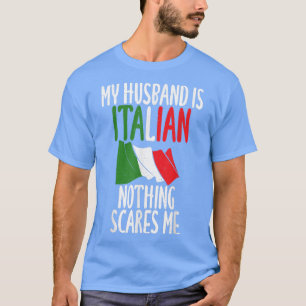Italienische Flagge Mein Mann ist Italienisch nich T-Shirt