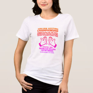 Italienische Gesten-Meisterschaft Lustiges T-Shirt Tri-Blend Shirt