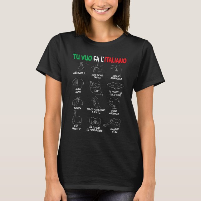 Italienische Gesten Translator Hand Gestures T-Shirt (Vorderseite)